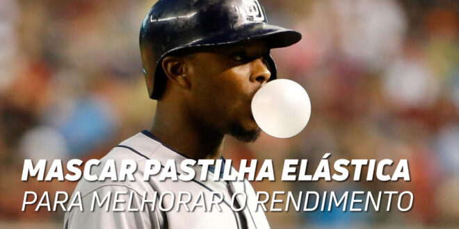 Mastigar pastilha elástica e melhoria do desempenho Mastigar pastilha elástica e melhoria do desempenho