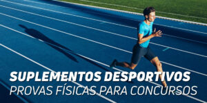 Suplementos Desportivos Oposições: conquista a tua vaga!
