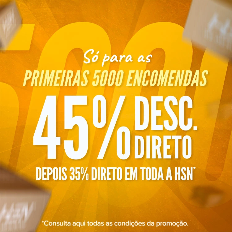 45% Direto para as Primeiras 5000 Encomendas